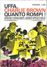 Uffa Charlie Brown, quanto rompi!